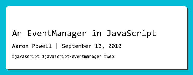 An EventManager in JavaScript
